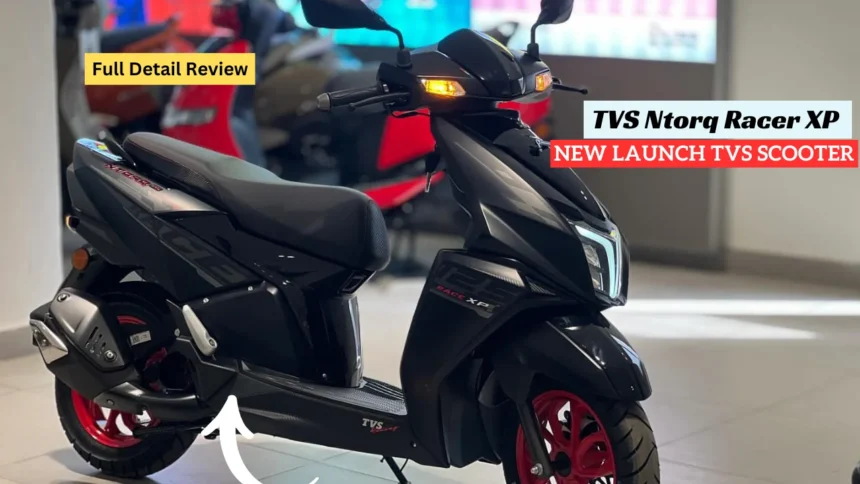 TVS Ntorq Racer XP Launched