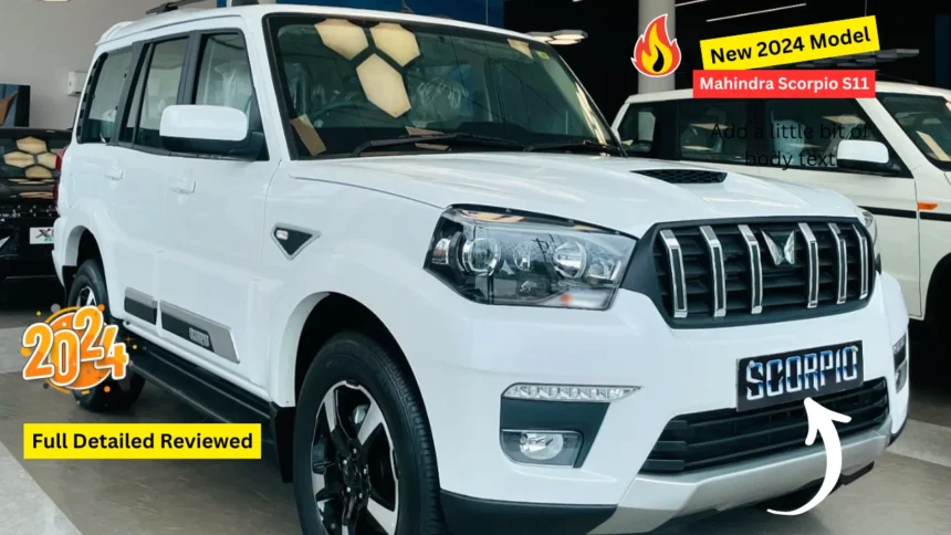 Mahindra Scorpio S11 Price