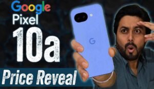Google Pixel 10a launched in India, know the price and what features will be available