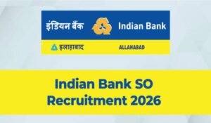 Indian Bank Recruitment 2026: Recruitment will be done on 350 Specialist Officer posts, apply till 28th April